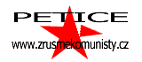 Petice Zru�me komunisty